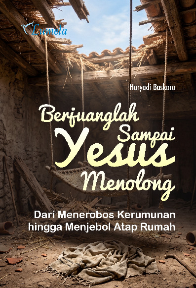 Sampul buku Berjuanglah Sampai Y...